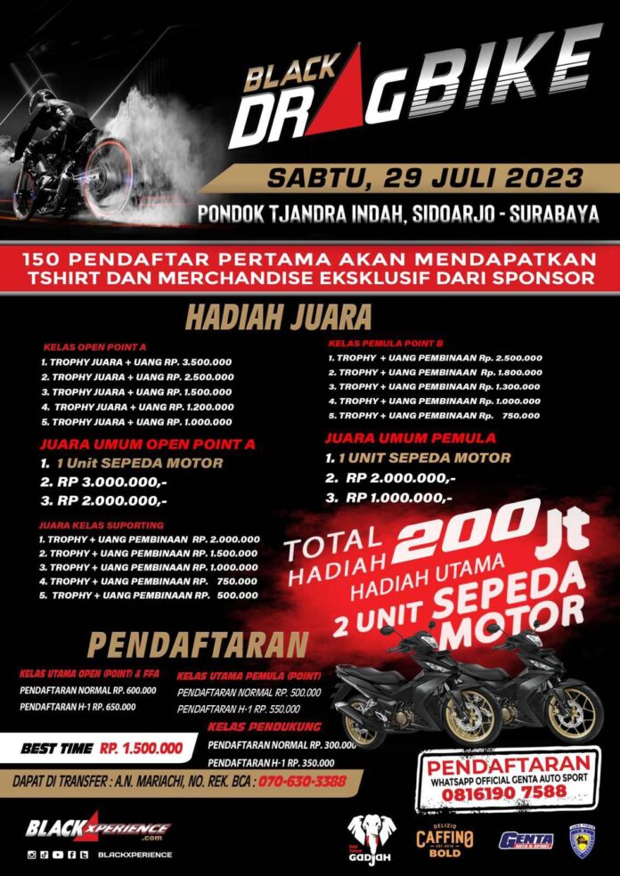 Black Dragbike 2023 Berlangsung di Sidoarjo, Hadiah Ratusan Juta dan Sepeda Motor Black Dragbike 2023 Berlangsung di Sidoarjo, Hadiah Ratusan Juta dan Sepeda Motor